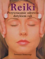 Zdrowie - poradniki - Reiki Przywracanie zdrowia dotykiem rąk - miniaturka - grafika 1