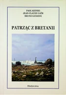 Felietony i reportaże - Patrząc z Bretanii - miniaturka - grafika 1