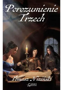 Porozumienie Trzech Tomasz Niziński - Fantasy - miniaturka - grafika 2