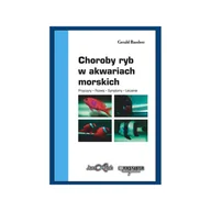 Pozostałe akcesoria do akwarium - Choroby ryb w akwariach morskich Gerald Bassleer - miniaturka - grafika 1