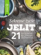 Diety, zdrowe żywienie - Sekretne życie jelit 21 sposobów na zdrowe odżywianie - Opracowanie zbiorowe - miniaturka - grafika 1