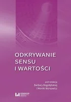 Wydawnictwo Uniwersytetu Łódzkiego Odkrywanie sensu i wartości - Religia i religioznawstwo - miniaturka - grafika 2