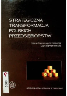 Strategiczna transformacja polskich przedsiębiorstw - Ekonomia - miniaturka - grafika 1