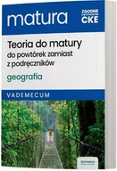 Pomoce naukowe - Vademecum. Geografia. Teoria do matury do powtórek zamiast z podręczników - miniaturka - grafika 1