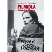 Wywiady, wspomnienia - Pruszyński FILMIDŁA Agnieszka Osiecka - miniaturka - grafika 1