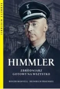RM Himmler. Zbrodniarz gotowy na wszystko LIT-42062 - Historia Polski - miniaturka - grafika 2