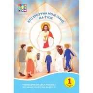 Podręczniki dla szkół podstawowych - Religia Kto spożywa moje Ciało ma życie Podręcznik cz. 1 cz. 2 Domownik dla klasy III dla szkoły podstawowej - miniaturka - grafika 1