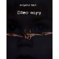 Poezja - Dzieci wojny Nowa - miniaturka - grafika 1