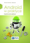 Systemy operacyjne i oprogramowanie - Android w praktyce. Projektowanie aplikacji - miniaturka - grafika 1