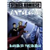 Komiksy dla dorosłych - Robert Zaręba Strefa Komiksu T.3 Antologia Komiksu Polskiego praca zbiorowa - miniaturka - grafika 1