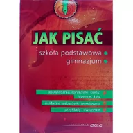 Pomoce naukowe - Greg JAK PISAĆ SZKOŁA PODSTAWOWA GIMNAZJUM Pomianowska Zofia - miniaturka - grafika 1