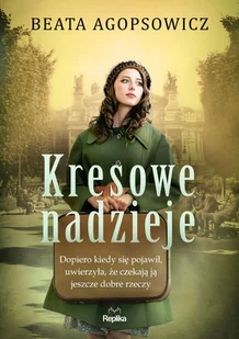 Kresowe nadzieje - E-booki - literatura obca - miniaturka - grafika 1