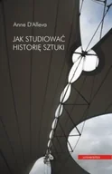 Książki o kulturze i sztuce - Jak Studiować Historię Sztuki - miniaturka - grafika 1