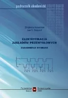 Technika - Elektryfikacja zakładów przemysłowych. Zagadnienia wybrane - miniaturka - grafika 1