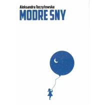 Sowello Modre sny - Aleksandra Toczyłowska - Poezja - miniaturka - grafika 1