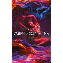 Zmiennokształtna - JULIA KAIL