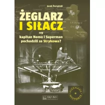Żeglarz i siłacz - Przyński Jacek - Pamiętniki, dzienniki, listy - miniaturka - grafika 1