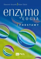 Podręczniki dla szkół wyższych - Enzymologia Podstawy Sławomir Strumiło,adam Tylicki - miniaturka - grafika 1