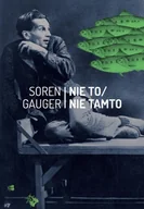Felietony i reportaże - Korporacja Ha!Art Nie to Nie tamto - Soren Gauger - miniaturka - grafika 1