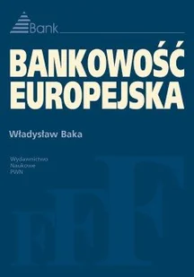 Bankowość europejska - Finanse, księgowość, bankowość - miniaturka - grafika 1