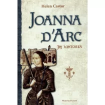 Wydawnictwo Astra Joanna d'Arc - Helen Castor