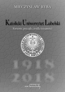 Ryba Mieczysław Katolicki Uniwersytet Lubelski - Pedagogika i dydaktyka - miniaturka - grafika 1