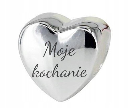 Charms Srebrny Serce z Grawerem Serduszko Moje Kochanie SREBRO 925 + GRAWER