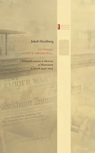 Czytając gazetę niemiecką - Biografie i autobiografie Czytając gazetę niemiecką - Biografie i autobiografie - miniaturka - grafika 1