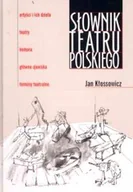 Słowniki języka polskiego - Słownik Teatru Polskiego - miniaturka - grafika 1