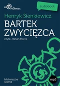 Audiobooki - lektury - Bartek zwycięzca - miniaturka - grafika 1