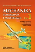 Technika - Mechanika materiałów i konstrukcji. Tom 1 - miniaturka - grafika 1