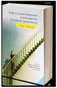 Prawo - Bodźce prawno-finansowe w prowadzeniu działalności gospodarczej. Zachęty i utrudnienia - miniaturka - grafika 1