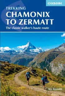 Kev Reynolds Chamonix to Zermatt - Książki o sporcie obcojęzyczne - miniaturka - grafika 2