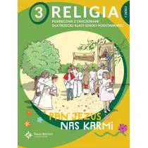 Pan Jezus nas karmi. Klasa 3 szkoły podstawowej cz.2 Podręcznik z ćwiczeniami - Lektury szkoła podstawowa - miniaturka - grafika 1