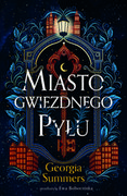 Horror, fantastyka grozy - Miasto Gwiezdnego Pyłu - miniaturka - grafika 1