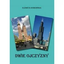 Dwie ojczyzny - Pamiętniki, dzienniki, listy - miniaturka - grafika 1