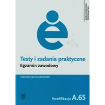 WSiP Testy i zadania praktyczne Egzamin zawodowy Technik rachunkowości A.65 - Jolanta Libura - Podręczniki dla liceum - miniaturka - grafika 1