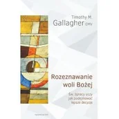 Religia i religioznawstwo - WAM Timothy M. Gallagher Rozeznawanie woli Bożej - miniaturka - grafika 1