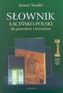 Pozostałe języki obce - Słownik Łacińsko-Polski dla Prawnków i Historyków - miniaturka - grafika 1