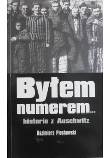 Byłem numerem historie z Auschwitz - Historia świata - miniaturka - grafika 1