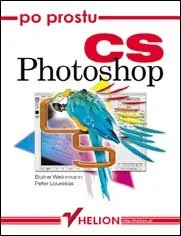 Po prostu Photoshop CS - Grafika i DTP - miniaturka - grafika 1