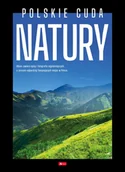 Albumy krajoznawcze - Polskie. Cuda natury - książka - miniaturka - grafika 1