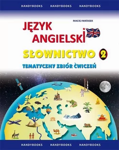 Język angielski. Słownictwo. Tematyczny zbiór ćwiczeń 2 - E-booki - języki obce - miniaturka - grafika 1