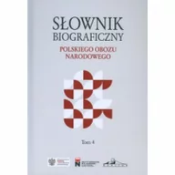 Biografie i autobiografie - Słownik biograficzny polskiego obozu narodowego Tom 4 - miniaturka - grafika 1