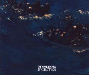 Avalanches - Since I Left You (20th.. - Muzyka klubowa, dance - miniaturka - grafika 2
