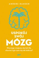 Rozwój osobisty - Uspokój swój mózg - miniaturka - grafika 1