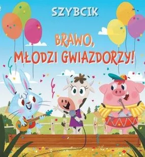 OLESIEJUK Szybcik Brawo, młodzi gwiazdorzy! Beaumont Emilie - Książki edukacyjne - miniaturka - grafika 2