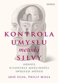 Rozwój osobisty - Kontrola umysłu metodą Silvy. Odkryj niezwykłe możliwości swojego mózgu - miniaturka - grafika 1