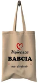 Gadżety dla niej i dla niego - Torba Bawełniana na DZIEŃ BABCI - Najlepsza BABCIA na Świecie z sercem Prezent - miniaturka - grafika 1