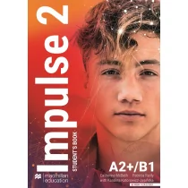 Impulse 2 A2+/B1 Student`s Book Książka ucznia papierowa + książka cyfrowa